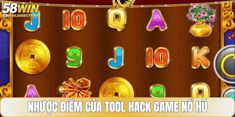 Những nhược điểm khi sử dụng phần mềm hack game
